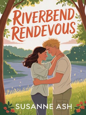 cover image of Riverbend Rendezvous